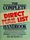 Cover of: The complete direct mail list handbook