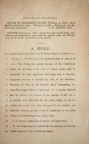 Cover of: A bill to suspend the privilege of the writ of Habeas corpus, in certain cases