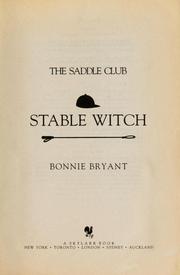 The Saddle Club; Stable Witch by Bonnie Bryant