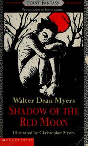 Cover of: Shadow of the red moon by Walter Dean Myers