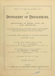 Cover of: The dictionary of needlework by Sophia Frances Ann Caulfeild