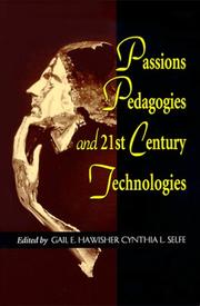 Cover of: Passions, pedagogies, and 21st century technologies