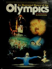 Cover of: An illustrated history of the Olympics by Richard Schaap