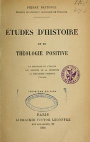 Cover of: Études d'histoire et de théologie positive.