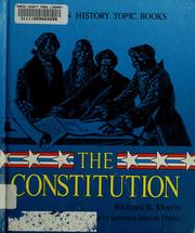 Cover of: The Constitution by Morris, Richard Brandon