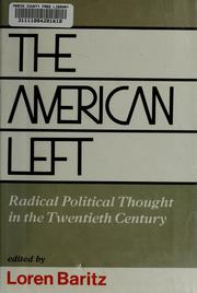 Cover of: The American Left by Loren Baritz