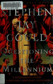 Cover of: Questioning the millennium by Stephen Jay Gould