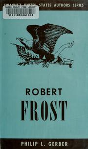 Cover of: Robert Frost by Philip L. Gerber