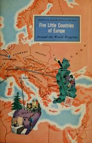 Cover of: The five little countries of Europe: Luxembourg, Monaco, Andorra, San Marino, Liechtenstein.