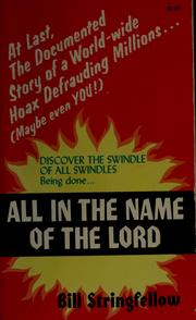 Cover of: All in the name of the Lord