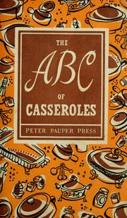 Cover of: The ABC of casseroles. by Ruth McCrea