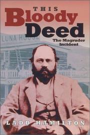 Cover of: This bloody deed: the Magruder incident