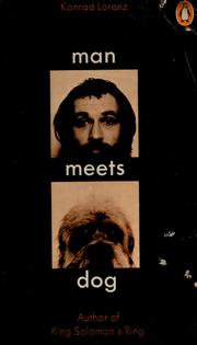 Cover of: Man meets dog by Konrad Lorenz