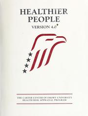 Cover of: Healthier people version 4.0 by Robert W. Amler