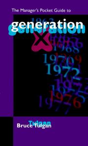 Cover of: The manager's pocket guide to generation X by Bruce Tulgan