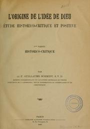 Cover of: L'origine de l'idée de Dieu: étude historicocritique et positive