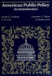 Cover of: American public policy by Clarke E. Cochran ... [et al.].