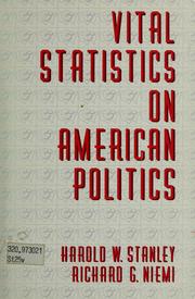 Cover of: Vital Statistics on American Politics by Harold W. Stanley, Richard G. Niemi