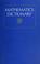 Cover of: Mathematics dictionary