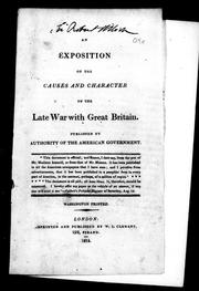 Cover of: An exposition of the causes and character of the late war with G. Britain