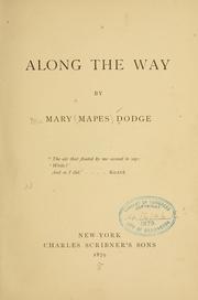 Cover of: Along the way. by Mary Mapes Dodge