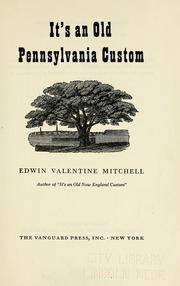 Cover of: It's an old Pennsylvania custom.