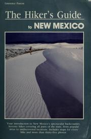 Cover of: The hiker's guide to New Mexico by Laurence Parent