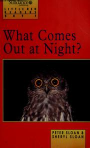 Cover of: What comes out at night? by Peter Sloan
