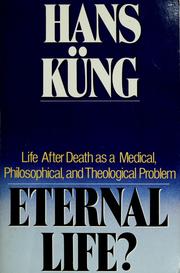 Cover of: Eternal life? by Hans Küng