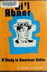 Li'l Abner: a study in American satire by Arthur Asa Berger