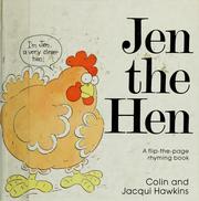 Cover of: Jen the hen by Hawkins, Colin.