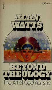 Cover of: Beyond theology by Alan Watts