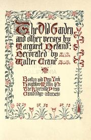 Cover of: The old garden and other verses by Margaret Wade Campbell Deland