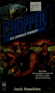Cover of: JUNGLE SWEEP (Chopper 1, No 3) by Jack Hawkins