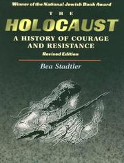 The Holocaust by Bea Stadtler, Maron L. Waxman, Morrison David Beal