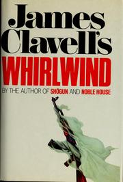 Whirlwind, Volume One by James Clavell