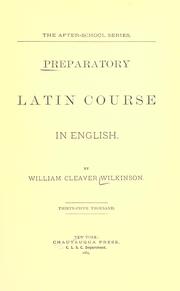 Cover of: Preparatory Latin course in English. by William Cleaver Wilkinson