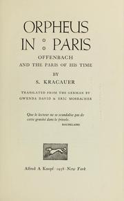 Cover of: Orpheus in Paris: Offenbach and the Paris of his time