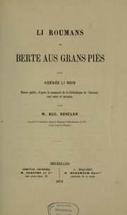 Li Roumans de Berte aus grans piés by Berthe aux grands pieds (Roman)