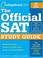 Cover of: The official SAT study guide