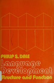 Cover of: Language development; structure and function by Philip S. Dale