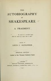 Cover of: The autobiography of Shakespeare by Louis Charles Alexander