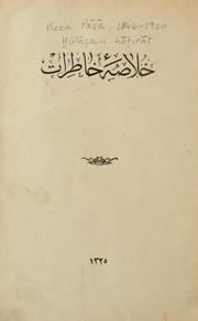 Cover of: Hülāṣa-i hāṭirāt by Riza Paşa