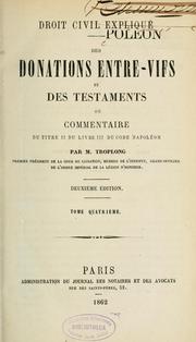 Cover of: Des donations entre-vifs et des testaments
