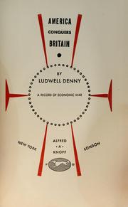 Cover of: America conquers Britain: a record of economic war