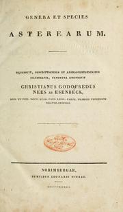 Cover of: Genera et species asterearum.: Recensuit, descriptionibus et animadversionibus illustravit