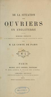 Cover of: De la situation des ouvriers en angleterre