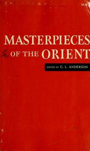 Cover of: Masterpieces of the Orient. by G. L. Anderson