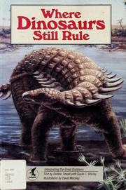 Cover of: Where dinosaurs still rule by Debbie Tewell