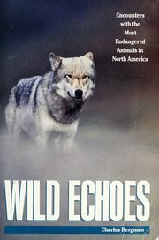 Cover of: Wild echoes by Charles Bergman